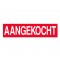 Sticker AANGEKOCHT rood